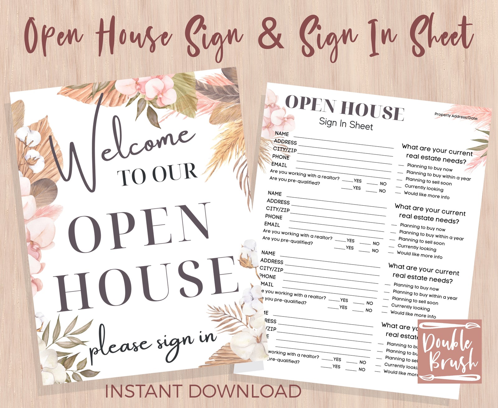 Open House Sign & Open House Sign In Sheet Printable 2 Piece Set, Dry Flowers Design
